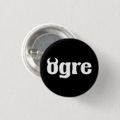 Ogre Ronde Button 3,2 Cm (Voorkant /achterkant)