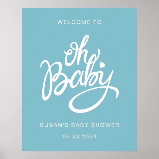 Oh Baby - Baby shower Welkom Poster - Blauw (Voorkant)