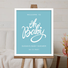 Oh Baby - Baby shower Welkom Poster - Blauw