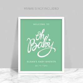 Oh Baby - Baby shower Welkom Poster - Groen