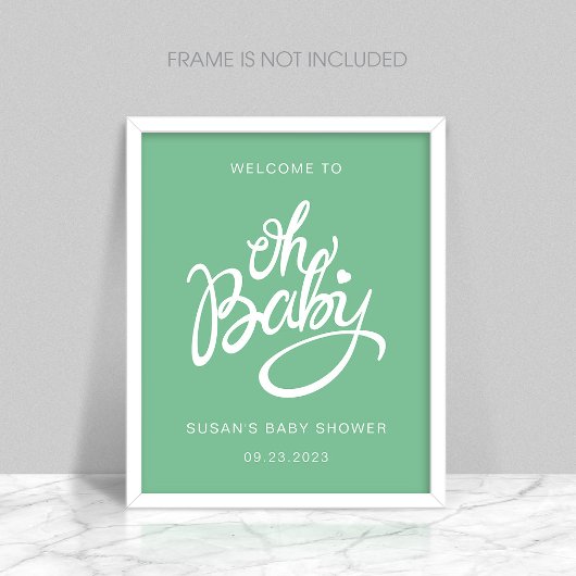 Oh Baby - Baby shower Welkom Poster - Groen