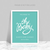 Oh Baby - Baby shower Welkom Poster - Turquoise