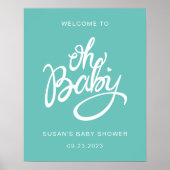 Oh Baby - Baby shower Welkom Poster - Turquoise (Voorkant)