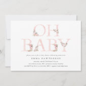 Oh Baby Bloemen Typografie Roze Baby shower Kaart (Voorkant)