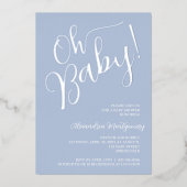 Oh Baby! Boy Baby shower Blue Invitation Folie Uitnodiging (Voorkant)