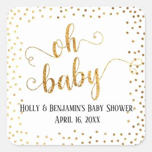 "Oh Baby" Faux Gold Foil Confetti, namen en datum Vierkante Sticker (Voorkant)