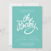 Oh Baby Modern Baby shower Invitation - Turquoise Kaart (Voorkant)