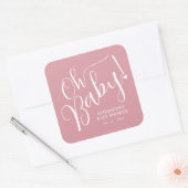 Oh Baby! Pink Girl Baby shower Vierkante Sticker (Envelop)