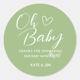 Oh Baby Sage Green Baby shower Bedankt Bericht Ronde Sticker