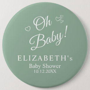 "Oh Baby" Sage Green Modern Minimalistisch Baby sh Ronde Button 6,0 Cm