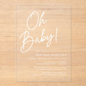 Oh Baby Script minimalistisch Baby shower Acryl Uitnodigingen (Voorkant)