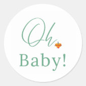 "Oh Baby" Sticker with toy top (Voorkant)