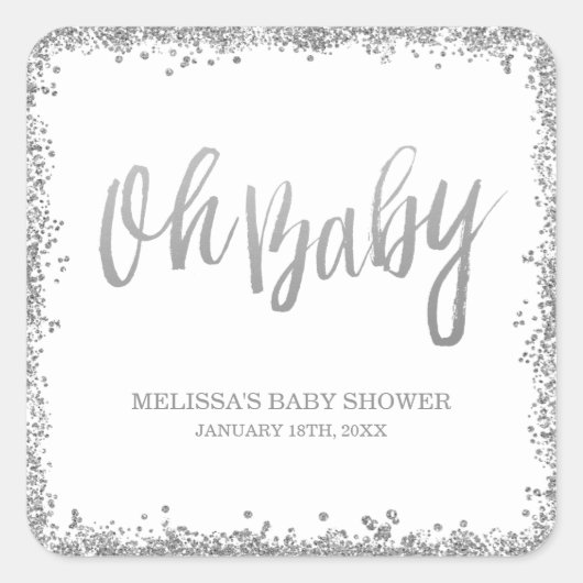 Oh Baby White Silver Faux Glitter Baby shower Vierkante Sticker (Voorkant)