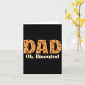 Oh Biscuits Funny Jokes Sarcastic Quote Dad Funny Kaart (Gele Bloem)