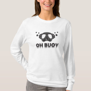 Oh boei duiken duiker oceaan diep Zee duiken T-shirt