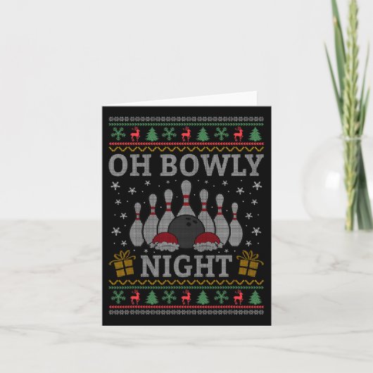 Oh Bowly Night Bowling Kerst Lelijke Trui Bowl Kaart (Voorkant)