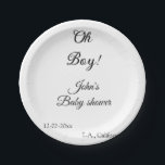 Oh Boy Girl baby shower Naam toevoegen Datum Jaar  Papieren Bordje<br><div class="desc">bewerkbaar ontwerp</div>