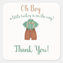 Oh Boy Little Turkey Baby shower Vierkante Sticker