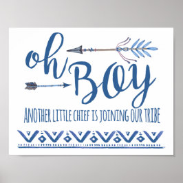Oh Boy Tribal Baby shower Sign. Poster