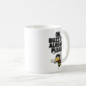 Oh, Buzz Off al - Funny Bee Pun Koffiemok (Voorkant rechts)