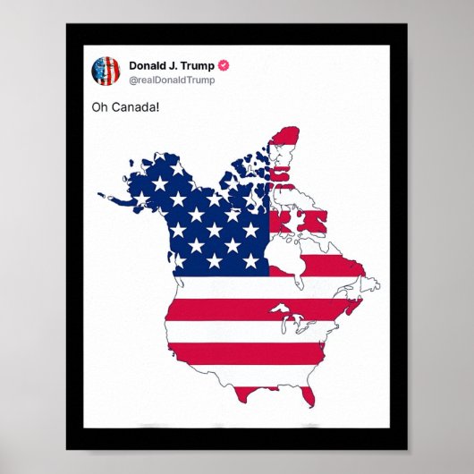 Oh Canada Grappige Trump kaart van de VS Poster (Voorkant)