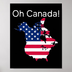 Oh Canada Shirt Kaart van de VS Funny Trump 2025 2 Poster