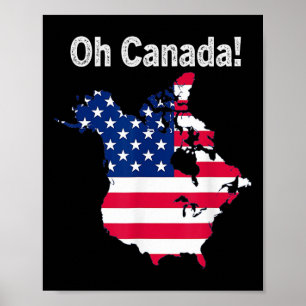 Oh Canada Trump Kaart van de Vlag van de V.S. Half Poster
