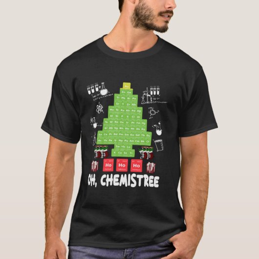 Oh Chemist Tree Chemistree Funny Science Chemistry T-shirt (Voorkant)