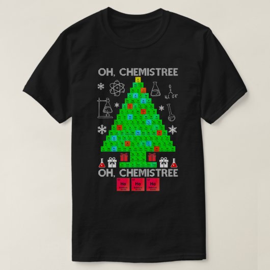 Oh Chemist Tree Chemistree Funny Science Chemistry T-shirt (Design voorkant)