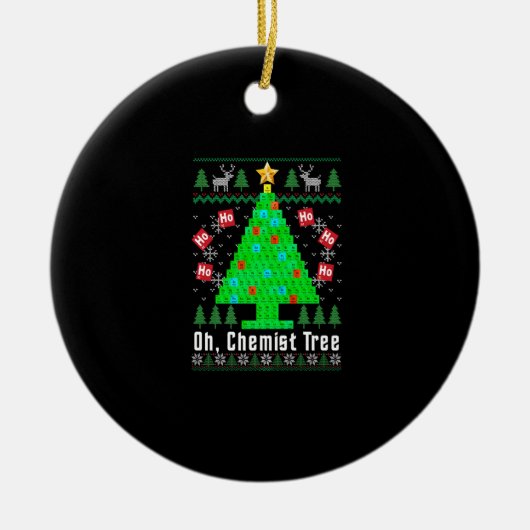 Oh Chemist Tree Merry Chemistry Ugly Ch Keramisch Ornament (Voorkant)
