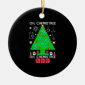 Oh Chemistree Chemist Tree Funny Science Kerstmis Keramisch Ornament (Voorkant)