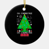Oh Chemistree Chemist Tree Funny Science Kerstmis Keramisch Ornament (Voorkant)