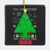 Oh Chemistree Chemist Tree Funny Science Kerstmis Keramisch Ornament (Voorkant)