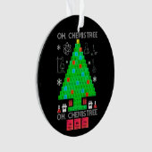 Oh Chemistree Chemist Tree Funny Science Kerstmis Ornament (voorkant)