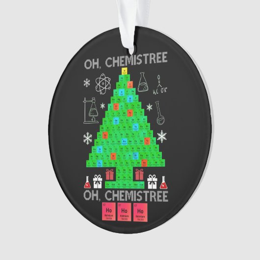 Oh Chemistree Chemist Tree Funny Science Kerstmis Ornament (voorkant)