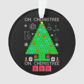 Oh Chemistree Chemist Tree Funny Science Kerstmis Ornament (voorkant)