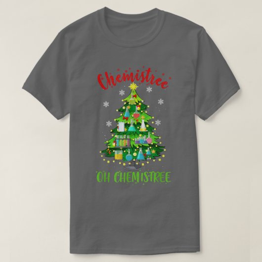 Oh Chemistree Christmas Tree Chemistry Chemist  T-shirt (Design voorkant)