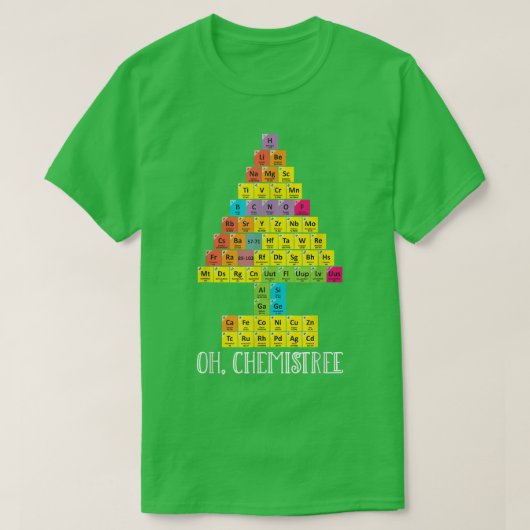 Oh Chemistree kerstchemie wetenschap Periodic T-shirt (Design voorkant)
