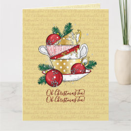 Oh Christmas Tea! Kaart