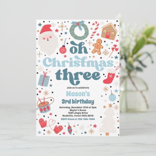 Oh Christmas Three Christmas 3rd Verjaardagsfeest Kaart (Staand voorkant)