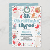 Oh Christmas Three Christmas 3rd Verjaardagsfeest Kaart (Voorkant / Achterkant)