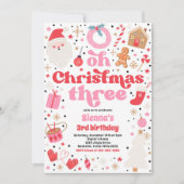 Oh Christmas Three Christmas 3rd Verjaardagsfeest Kaart (Voorkant)