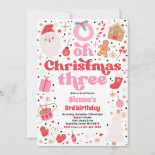 Oh Christmas Three Christmas 3rd Verjaardagsfeest Kaart