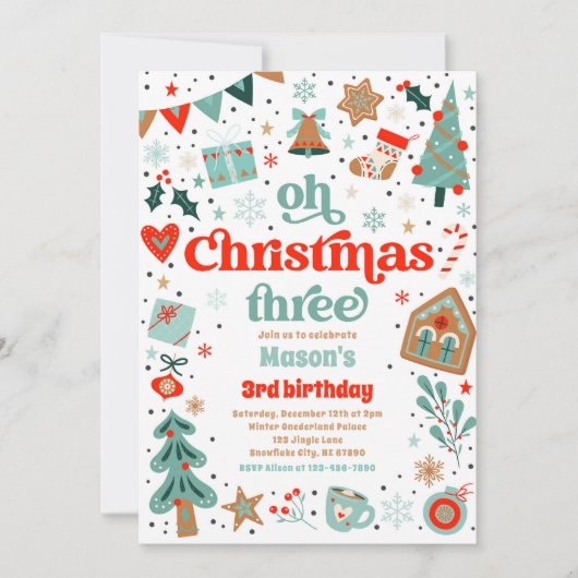 Oh Christmas Three Christmas 3rd Verjaardagsfeest Kaart (Voorkant)
