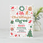 Oh Christmas Three Christmas 3rd Verjaardagsfeest Kaart (Staand voorkant)