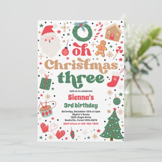 Oh Christmas Three Christmas 3rd Verjaardagsfeest Kaart (Staand voorkant)