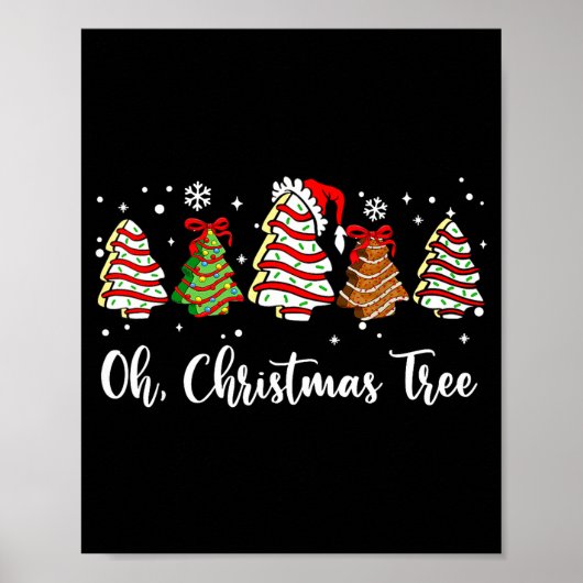 Oh Christmas Tree Cakes Debbie Becky Jen Cake Love Poster (Voorkant)