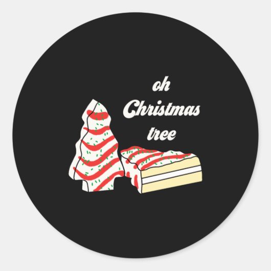 Oh Christmas Tree Cakes Debbie Funny Christmas Sna Ronde Sticker (Voorkant)