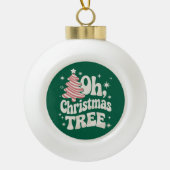 Oh Christmas Tree Light Merry Christmas Xmas  Keramische Bal Ornament (Voorkant)