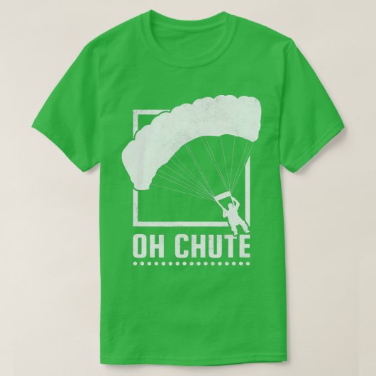 Oh Chute Skydiving T-shirt (Design voorkant)